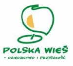 &#8222;Polska Wieś - dziedzictwo i przyszłość"