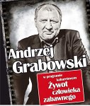 Andrzej Grabowski - Żywot człowieka zabawnego