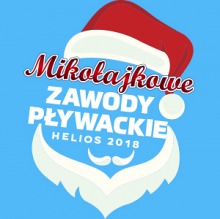 VIII MIKOŁAJKOWE MIĘDZYSZKOLNE ZAWODY PŁYWACKIE„HELIOS 2018”