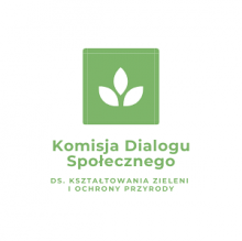 Komisja Dialogu Społecznego ds. kształtowania zieleni i ochrony przyrody