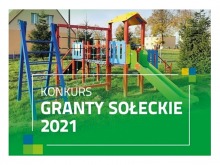 Wyniki konkursu - Granty Sołeckie 2021